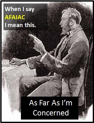 meaning of AFAIAC