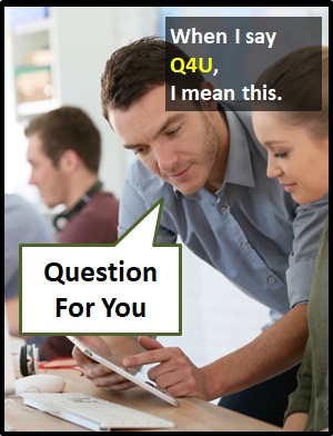 meaning of Q4U