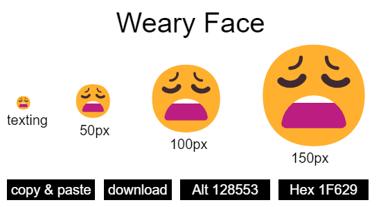 Weary Face emoji
