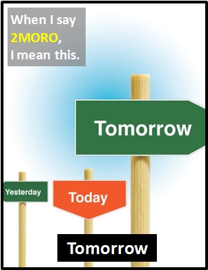 meaning of 2MORO