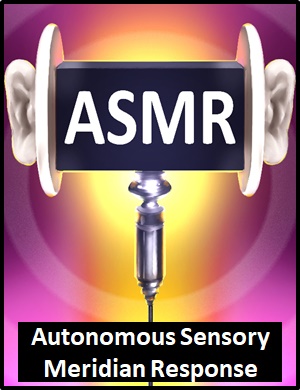 What is asmr meaning