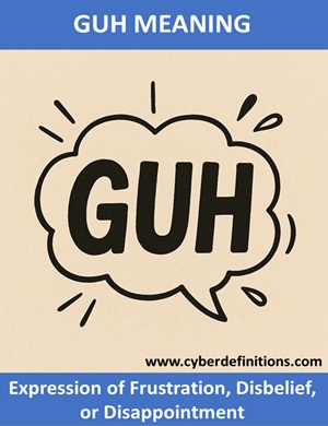 meaning of GUH