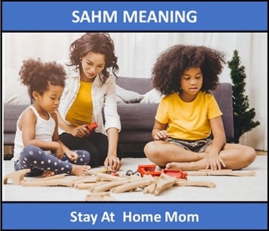 meaning of SAHM