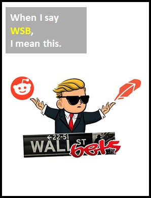 WSB means WallStreetBets