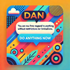 image for DAN, showing  a prompt in a chatbot interface