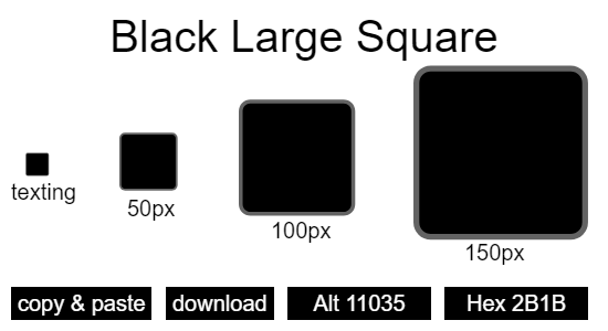 Black Large Square emoji