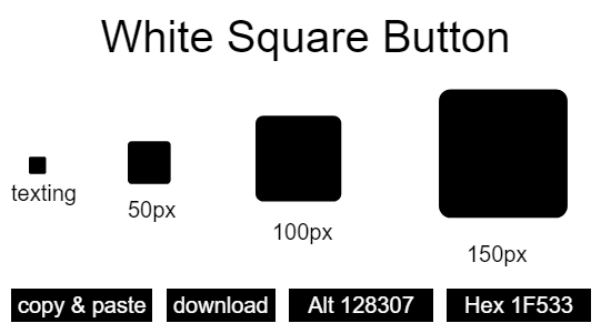 White Square Button emoji