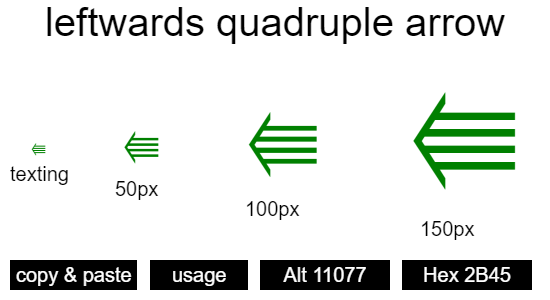 leftwards-quadruple-arrow