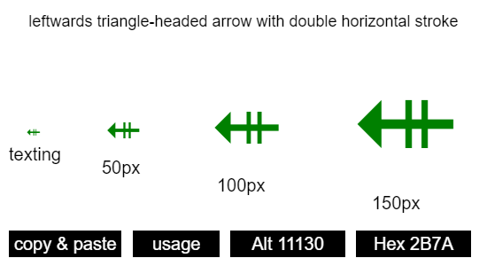 leftwards-triangle-headed-arrow-with-double-horizontal-stroke