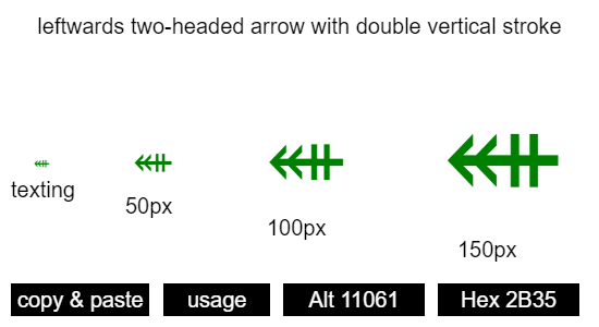 leftwards-two-headed-arrow-with-double-vertical-stroke