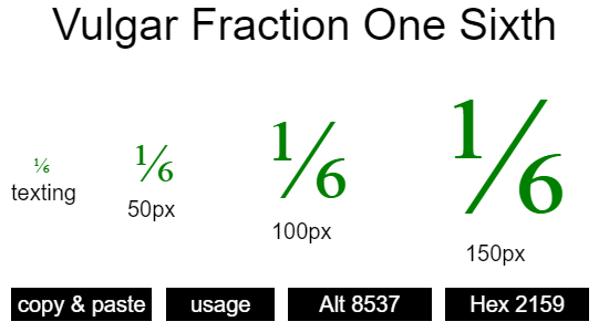 Vulgar-Fraction-One-Sixth