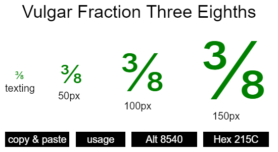 Vulgar-Fraction-Three-Eighths