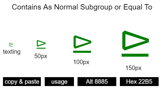 Contains-As-Normal-Subgroup-or-Equal-To