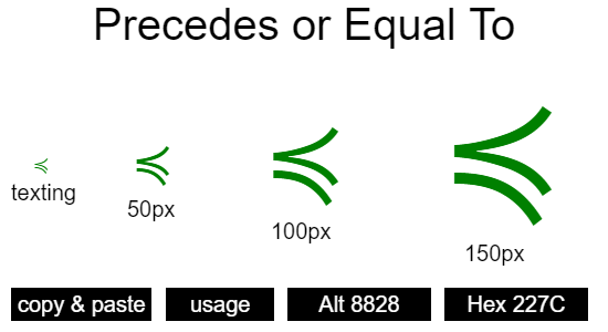Precedes-or-Equal-To